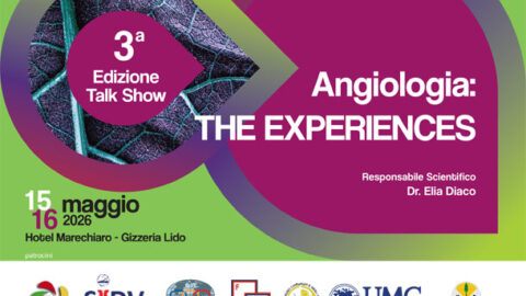 Angiologia: The Experience – 15/16 maggio 2026 – 3^ Edizione Talk Show Hotel Marechiaro – Gizzeria Lido (Catanzaro)